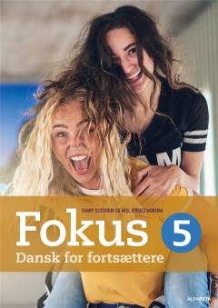 Fokus 5 : dansk for fortsættere