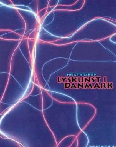 Lyskunst i Danmark