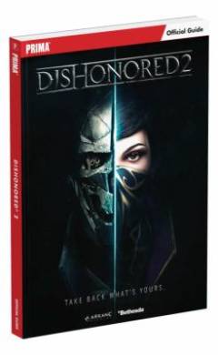 Dishonored 2 : official guide