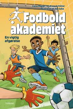 Fodboldakademiet - en vigtig afgørelse
