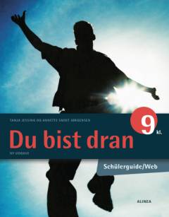 Du bist dran 9 kl.. Schülerguide/Web