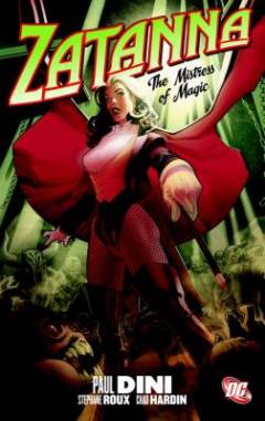 Zatanna : the mistress of magic