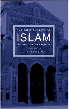 The first dynasty of islam : the Umayyad Caliphate AD 661-750