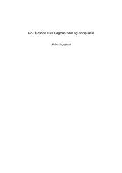 Ro i klassen eller Dagens børn og disciplinen