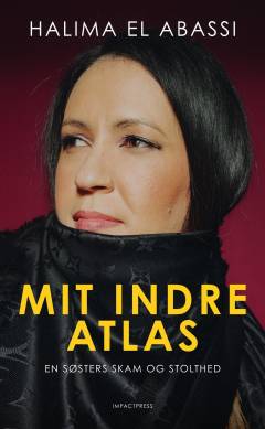 Mit indre atlas : en søsters skam og stolthed