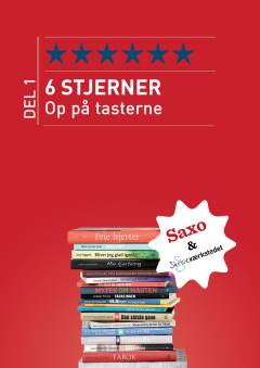 6 stjerner. Del 1 : Op på tasterne