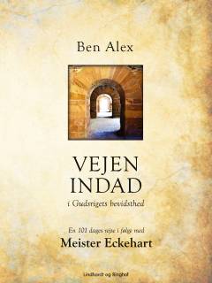 Vejen indad - i Gudsrigets bevidsthed