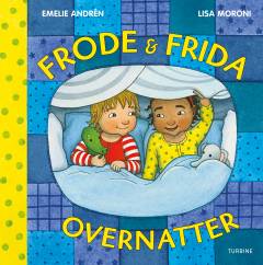 Frode & Frida overnatter