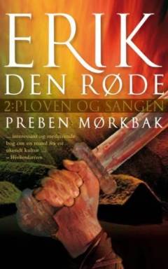 Erik den Røde. Bind 2 : Ploven og sangen