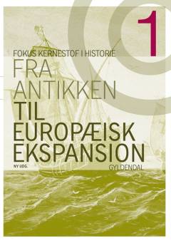 Fra antikken til europæisk ekspansion