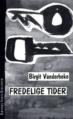 Fredelige tider : en fortælling