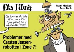 Problemer med Carsten Jensen-robotten i zone 7!