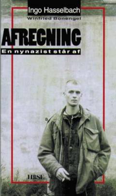 Afregning : en nynazist står af