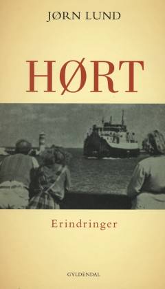 Hørt : erindringer fra 1950'erne