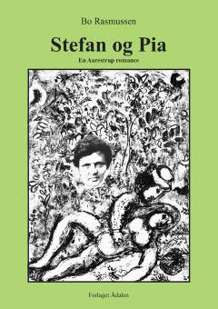 Stefan og Pia - en Aarestrup romance