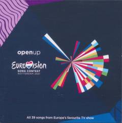 Eurovision song contest Rotterdam 2021 : Open up : all 39 songs from Europe's favourite TV show