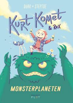 Kurt Komet & Rex - Monsterplaneten