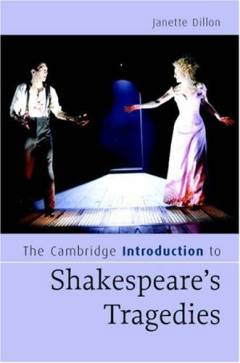 The Cambridge introduction to Shakespeare's tragedies