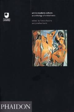 Art in modern culture : an anthology of critical texts