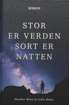 Stor er verden, sort er natten