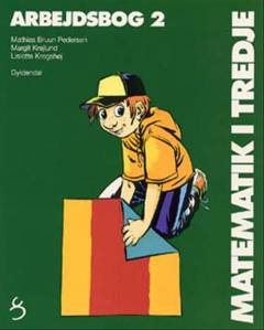Matematik i tredje : grundbog -- Arbejdsbog. Bind 2