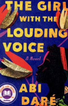 The girl with the louding voice : a novel