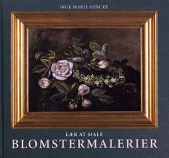 Lær at male blomstermalerier