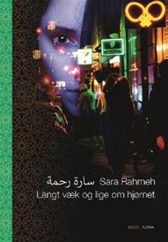 Langt væk og lige om hjørnet : digte