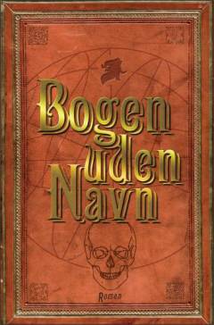 Bogen uden navn : en roman (formodentlig)