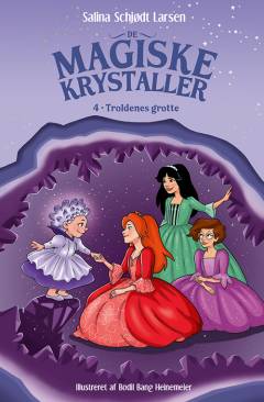 De magiske krystaller - troldenes grotte