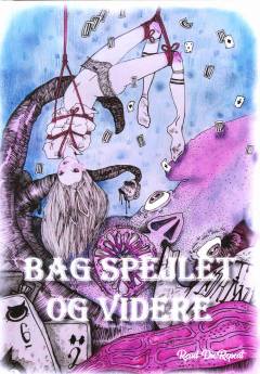 Bag spejlet og videre : en Alice i Eventyrland-antologi