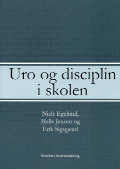 Uro og disciplin i skolen