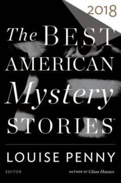 The best American mystery stories 2018