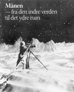 Månen : fra den indre verden til det ydre rum