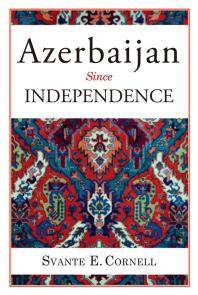 Azerbaijan since independence