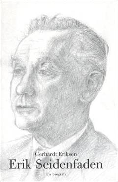 Erik Seidenfaden : en biografi