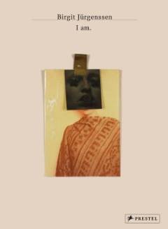 Birgit Jürgenssen - I am