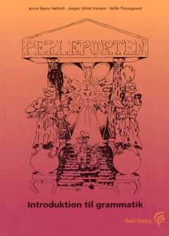 Perleporten : et introduktionsmateriale til grammatik