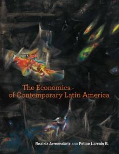 The economics of contemporary Latin America