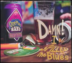 Damn! I spilled the blues