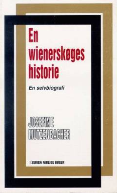 En wienerskøges historie : en selvbiogafi