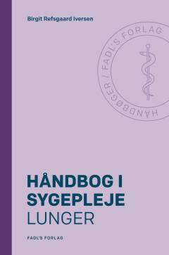 Håndbog i sygepleje : lunger