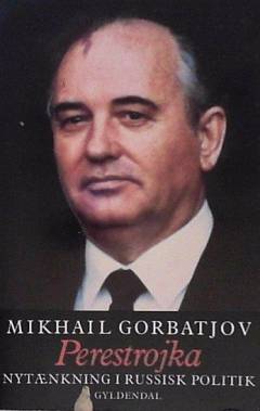 Perestrojka : nytænkning i russisk politik