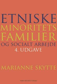 Etniske minoritetsfamilier og socialt arbejde