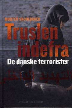 Truslen indefra