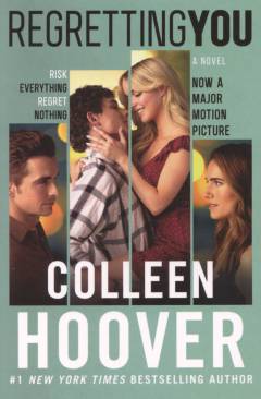 Regretting you : a novel