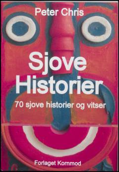 Sjove historier : 70 sjove historier og vitser