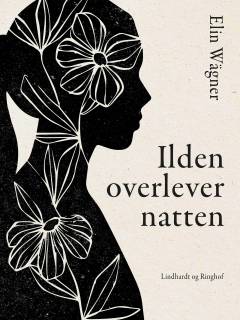 Ilden overlever natten