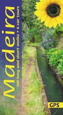 Landscapes of Madeira : a countryside guide