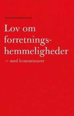 Lov om forretningshemmeligheder med kommentarer